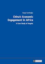 China’s Economic Engagement in Africa