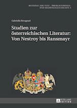 Studien Zur Oesterreichischen Literatur: Von Nestroy Bis Ransmayr