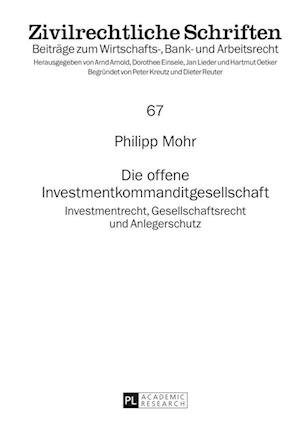 Die Offene Investmentkommanditgesellschaft