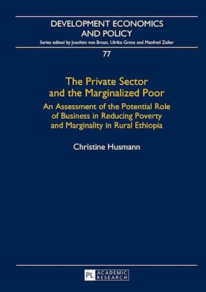 The Private Sector and the Marginalized Poor