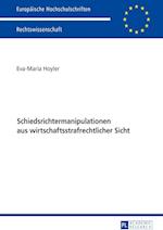 Schiedsrichtermanipulationen Aus Wirtschaftsstrafrechtlicher Sicht