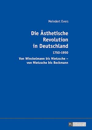 Die Aesthetische Revolution in Deutschland