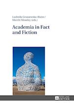 Academia in Fact and Fiction