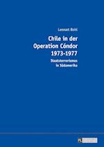 Chile in Der Operation Condor 1973-1977