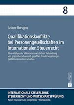 Qualifikationskonflikte Bei Personengesellschaften Im Internationalen Steuerrecht