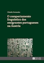 O Comportamento Linguístico DOS Emigrantes Portugueses Na Áustria
