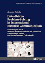 Data-Driven Problem-Solving in International Business Communication