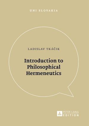 Introduction to Philosophical Hermeneutics