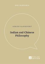 Indian and Chinese Philosophy