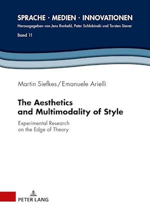 The Aesthetics and Multimodality of Style