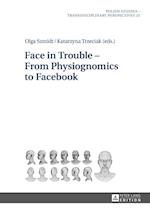 Face in Trouble - From Physiognomics to Facebook