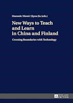 New Ways to Teach and Learn in China and Finland