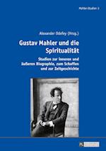 Gustav Mahler Und Die Spiritualitaet