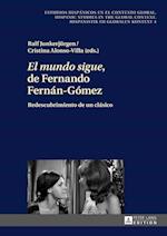 «El Mundo Sigue» de Fernando Fernán-Gómez