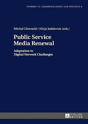 Public Service Media Renewal