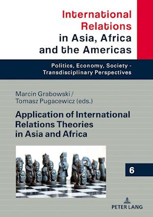 Application of International Relations Theories in Asia and Africa