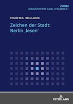 Zeichen Der Stadt: Berlin 'Lesen'