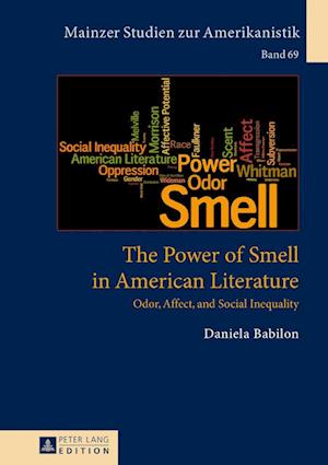 The Power of Smell in American Literature