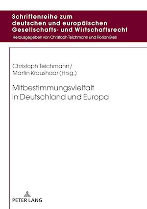 Mitbestimmungsvielfalt in Deutschland und Europa