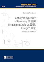 A Study of Hypertexts of «Kuunmong» ???, Focusing on «Kuullu» ??? / «Kuun’gi» ???