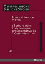 L’Écriture dans la dynamique argumentative de 1 Corinthiens 1–4