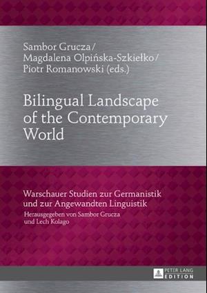 Bilingual Landscape of the Contemporary World