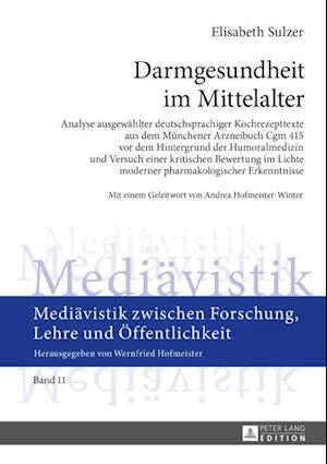 Darmgesundheit im Mittelalter