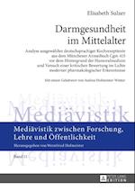 Darmgesundheit im Mittelalter