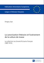 La canonisation littéraire et l’avènement de la culture de masse