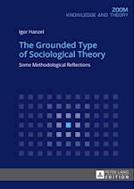 Grounded Type of Sociological Theory