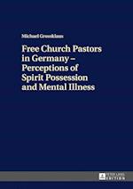 Free Church Pastors in Germany - Perceptions of Spirit Possession and Mental Illness