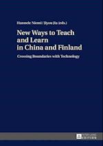 New Ways to Teach and Learn in China and Finland