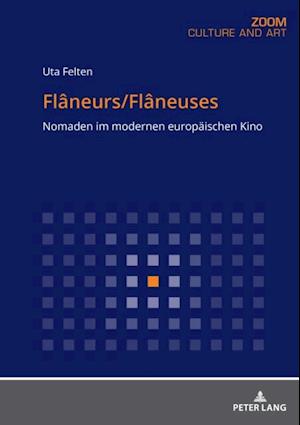 Flâneurs/Flâneuses