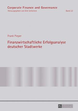 Finanzwirtschaftliche Erfolgsanalyse Deutscher Stadtwerke