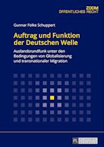 Auftrag und Funktion der Deutschen Welle; Auslandsrundfunk unter den Bedingungen von Globalisierung und transnationaler Migration
