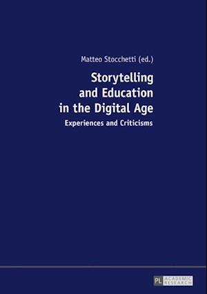 Storytelling and Education in the Digital Age