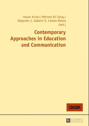 Contemporary Approaches in Education and Communication