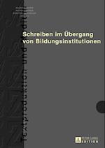 Schreiben im Uebergang von Bildungsinstitutionen