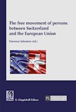 free movement of persons between Switzerland and the European Union