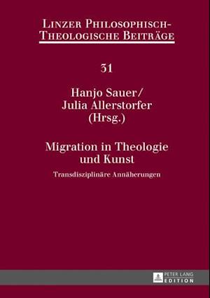 Migration in Theologie und Kunst