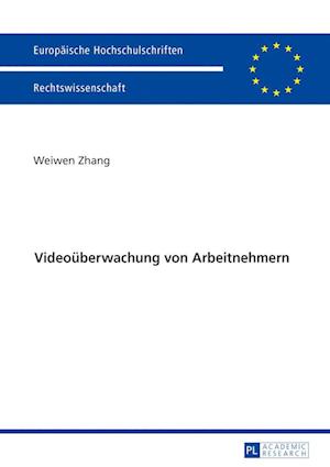 Videoueberwachung Von Arbeitnehmern