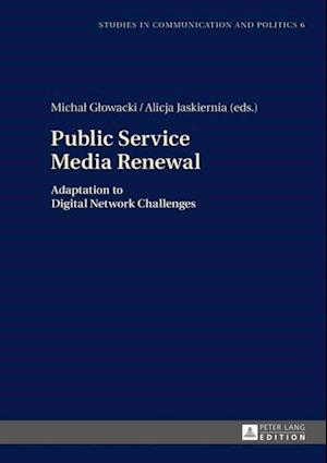 Public Service Media Renewal