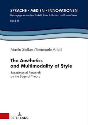 The Aesthetics and Multimodality of Style