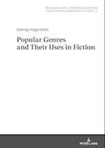Popular Genres and Their Uses in Fiction