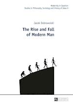The Rise and Fall of Modern Man