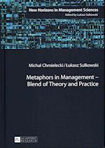 Metaphors in Management - Blend of Theory and Practice