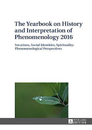 The Yearbook on History and Interpretation of Phenomenology 2016