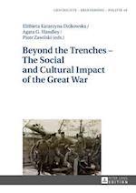 Beyond the Trenches – The Social and Cultural Impact of the Great War