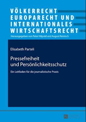 Pressefreiheit und Persoenlichkeitsschutz