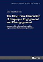 Discursive Dimension of Employee Engagement and Disengagement